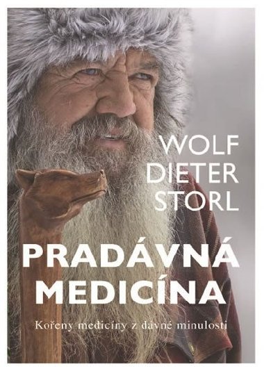 Pradvn medicna - Wolf-Dieter Storl