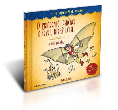 Tisíc nejkrásnějších pohádek - O princezně Jasněnce a ševci, který létal a další pohádky ( Audio 1CD MP3 + kniha) - Jan Drda