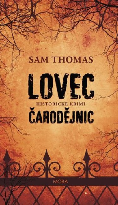 Lovec arodjnic - Sam Thomas