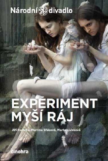 Experiment my rj - Ji Havelka,Marta Ljubkov,Martina Slkov