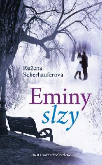 Eminy slzy - Rena Scherhauferov