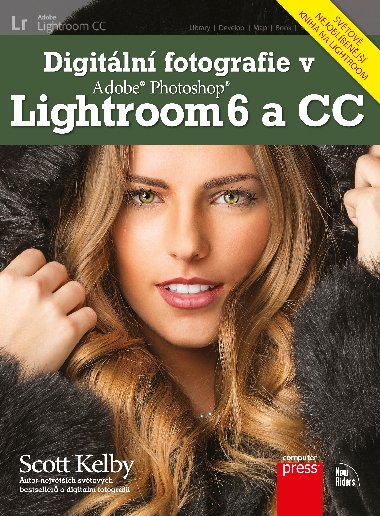 Digitln fotografie v Adobe Photoshop Lightroom 6 a CC - 