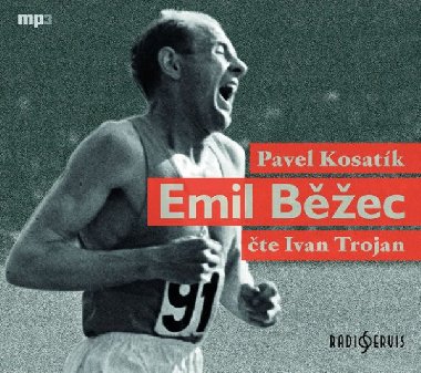 Emil Běžec - CDmp3 (Čte Ivan Trojan) - Pavel Kosatík