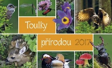 Toulky pirodou 2017 - stoln kalend - Spektrum Grafik