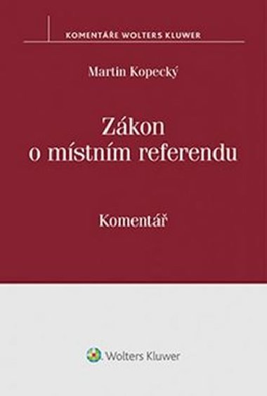 Zkon o mstnm referendu - Martin Kopeck