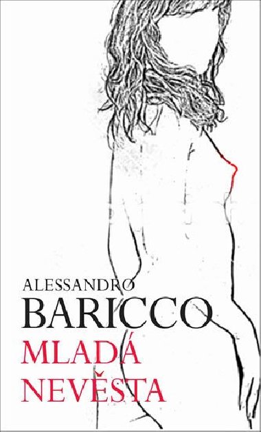Mlad nevsta - Alessandro Baricco
