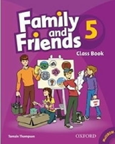 Family and Friends 5 Course Book with MultiRom Pack - Casey H.