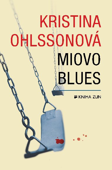 Miovo blues - Kristina Ohlssonov