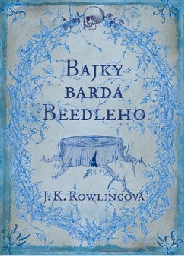 Bajky barda Beedleho - Joanne K. Rowlingov