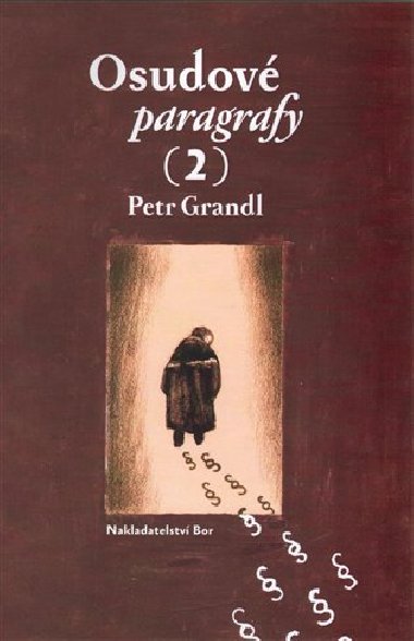 Osudov paragrafy 2 - Petr Grandl
