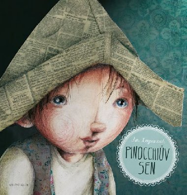 Pinocchiv sen - Leysen An
