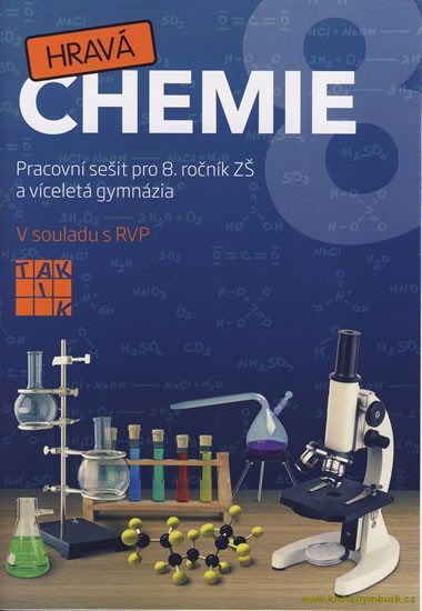 Hrav chemie 8 Pracovn seit - TAKTIK