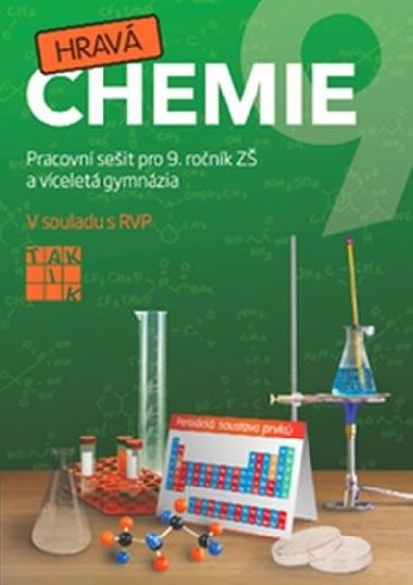 Hrav chemie 9 Pracovn seit - 