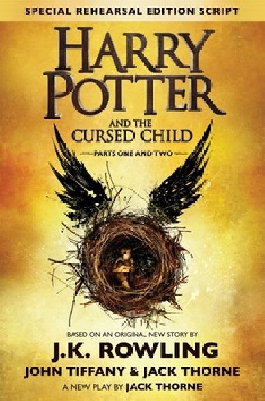 Harry Potter and the Cursed Child - Jack Thorne; John Tiffany; Joanne K. Rowlingov