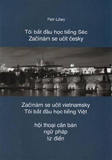 Zanm se uit esky/Zanm se uit vietnamsky - Petr Lwy