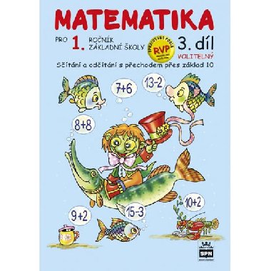 Matematika pro 1 ronk zkladn koly 3.dl - Miroslava kov