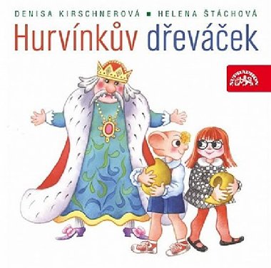 Hurvnkv devek - CD - Denisa Kirschnerov; Helena tchov