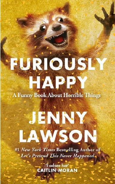 Furiously Happy - Lawson Jenny