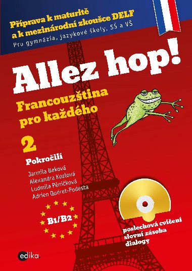 Allez hop! 2 Francouztina pro kadho - pokroil + CD - Jarmila Bekov