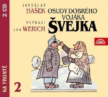 Osudy dobrho vojka vejka 2 - Jaroslav Haek; Jan Werich