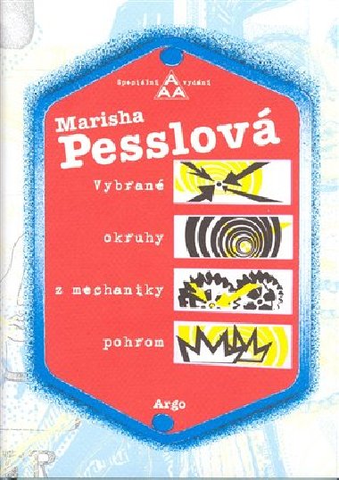 VYBRAN OKRUHY Z MECHANIKY POHROM - Marisha Pesslov