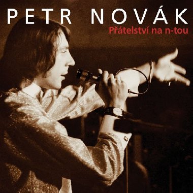 Ptelstv na n-tou 2CD - Novk Petr