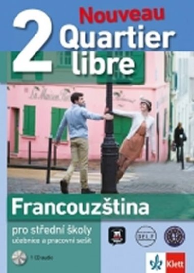 Quartier libre Nouveau 2 - učebnice s pracovním sešitem + 2CD - neuveden