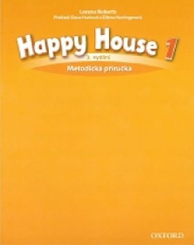 Happy House 3rd Edition 1 Metodick Pruka - Roberts Lorena