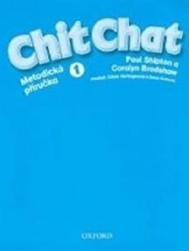 Chit Chat 1 Metodick Pruka - Shipton Paul