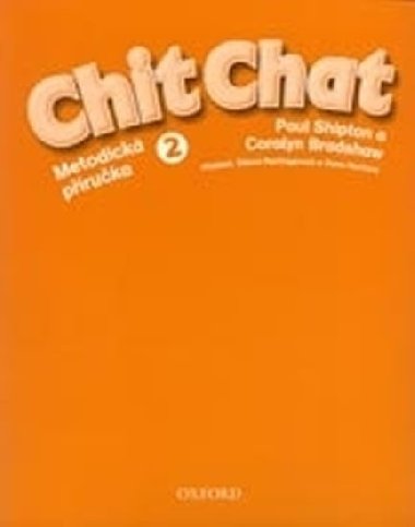 Chit Chat 2 Metodick Pruka - Shipton Paul