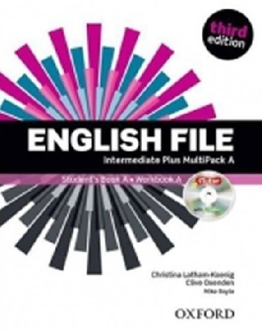 English File Third Edition Intermediate Plus Multipack A - Latham-Koenig, Ch.; Oxengen, C.; Selingson, P.