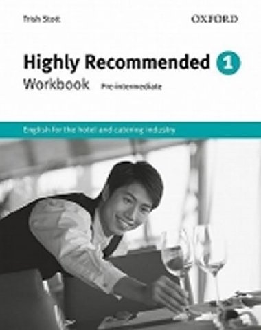 Highly Recommended 1 Workbook - Stott Trish