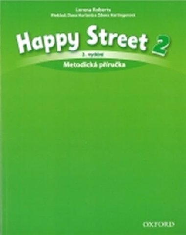 Happy Street 3rd Edition 2 Metodick Pruka - Maidment Stella