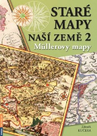Star mapy na zem 2 - Mllerovy mapy - Zdenk Kuera