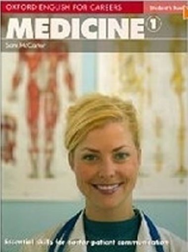 Oxford English for Careers: Medicine 1 Students Book - McCarter Sam