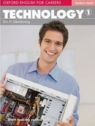 Oxford English for Careers: Technology 1 Students Book - Glendinning Eric H.