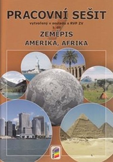 Zempis 7, 1. dl - Amerika, Afrika (pracovn seit) - neuveden