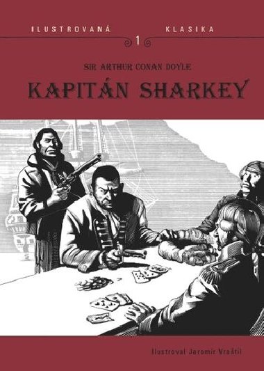 Kapitn Sharkey - Arthur Conan Doyle
