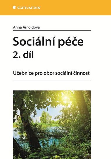 Sociln pe 2. dl - Uebnice pro obor sociln innost - Anna Arnoldov