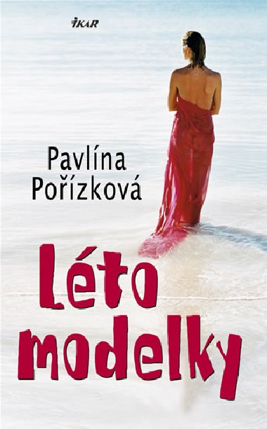 LTO MODELKY - Pavlna Pozkov