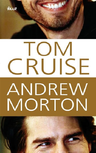 TOM CRUISE - Andrew Morton