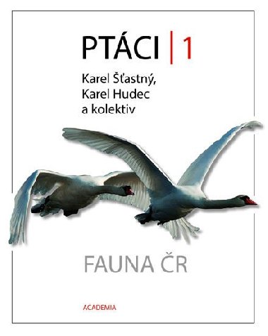 Ptci 1 - Fauna R - Karel astn; Karel Hudec