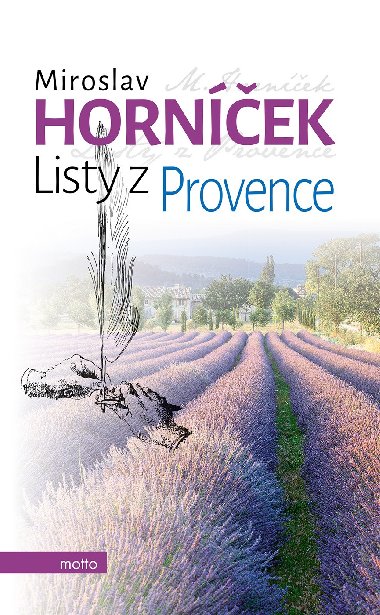 Listy z Provence - Miroslav Hornek