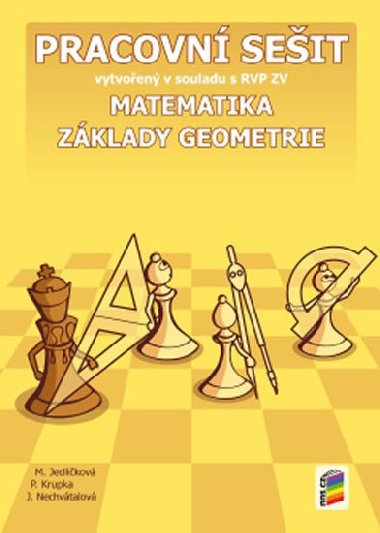 Matematika - Zklady geometrie (pracovn seit pro 6. ronk Z) - Michaela Jedlikov, Peter Krupka, Jana Nechvtalov