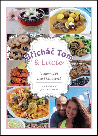 Bich Tom a Lucie - Tom Kosak; Lucie Strachotov