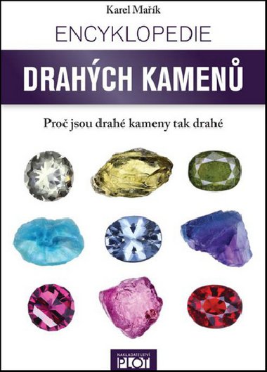 Encyklopedie drahch kamen - Karel Mak