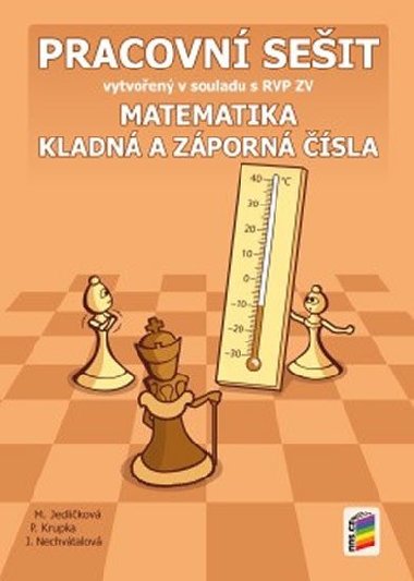 Matematika - Kladn a zporn sla (pracovn seit pro 6. ronk Z) - Michaela Jedlikov, Peter Krupka, Jana Nechvtalov