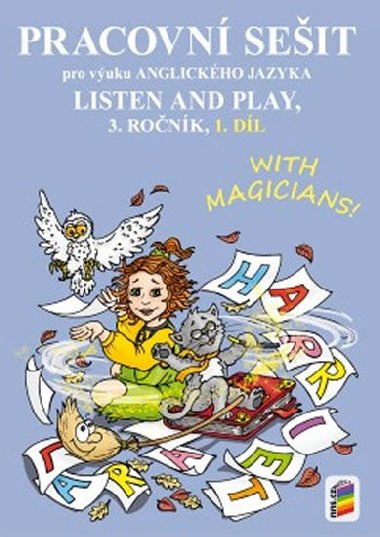 LISTEN AND PLAY With magicians! 1. dl (pracovn seit) - neuveden
