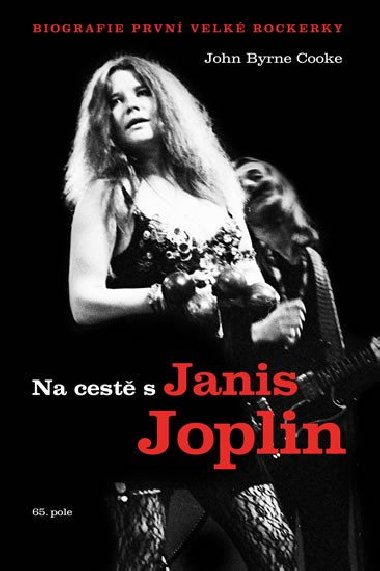 Na cest s Janis Joplin - John Byrne Cooke