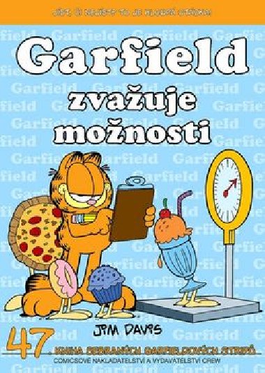 Garfield zvauje monost - Jim Davis